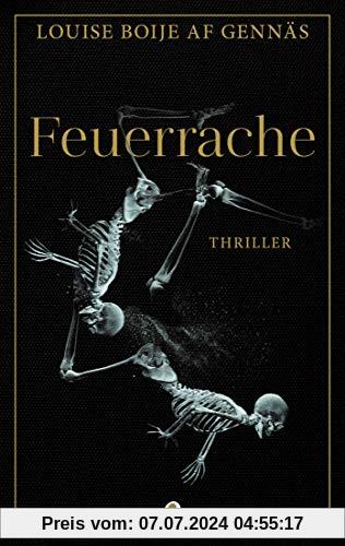 Feuerrache: Thriller (Widerstandstrilogie, Band 3)